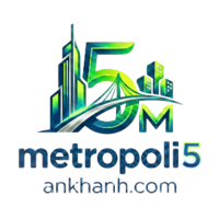 Metropoli5 Nam An Khánh