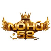 NOHU52 - Sân Chơi Giải Trí Đổi Thưởng  Số 1 Châu Á 2026