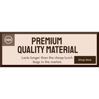 Quality  Lunch Bags