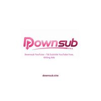 Downsub  Tai Subtitle