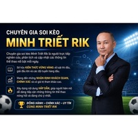 Chuyên gia soi  kèo Minh Triết Rik